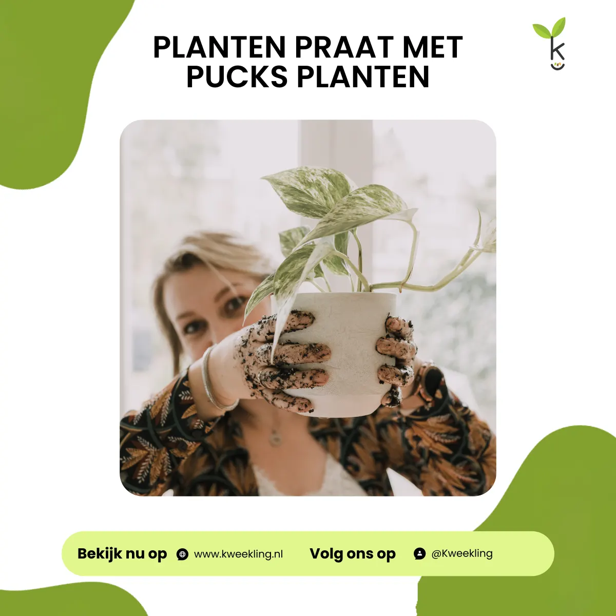 Planten Praat met Pucks Planten